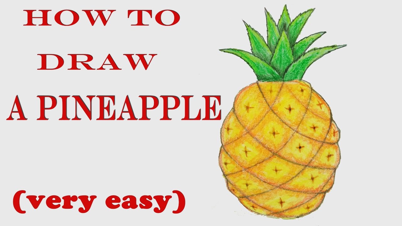 1280x720 How To Draw A Pineapple Step - Easy Pineapple Drawing