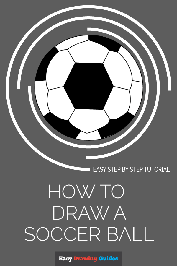 600x900 How To Draw A Soccer Ball Step - Easy Soccer Ball Drawing
