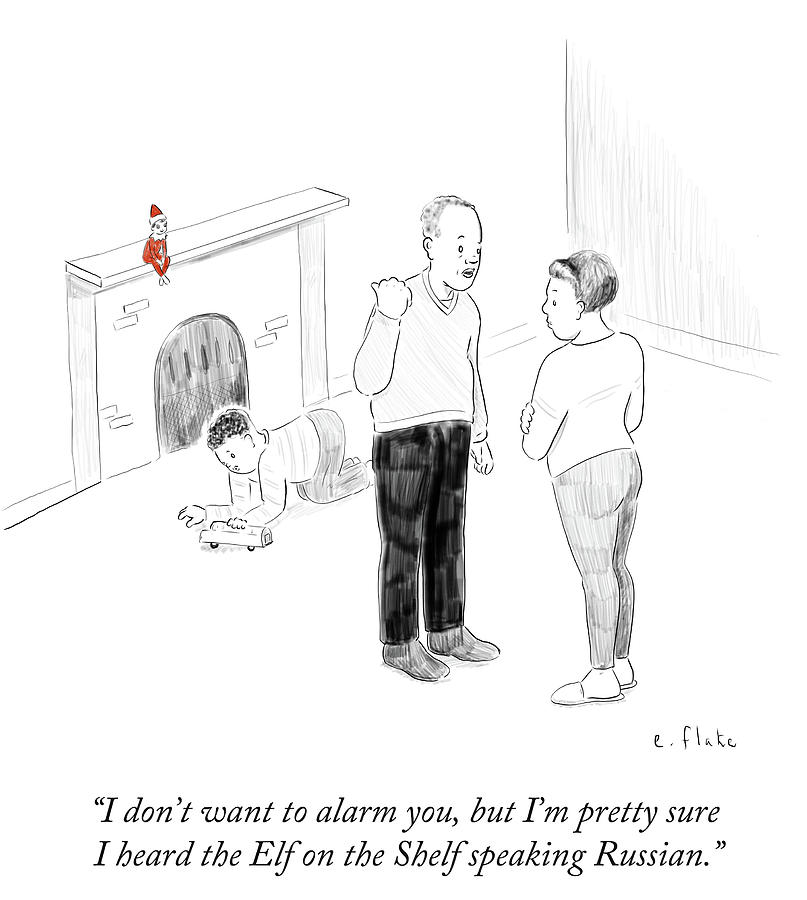 807x900 I Heard The Elf On The Shelf Speaking Russian Drawing - Elf On The Shelf Drawing On Pictures