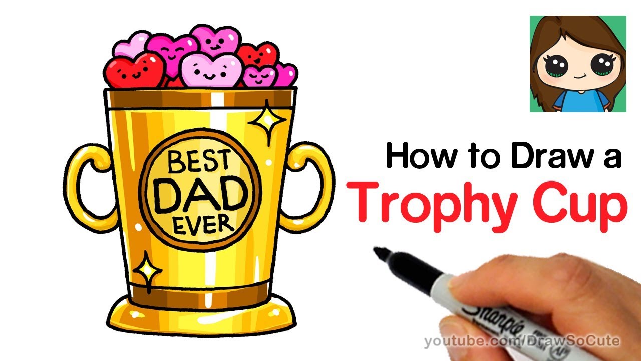 1280x720 How To Draw A Trophy Cup Easy Father's Day - Fathers Day Drawings
