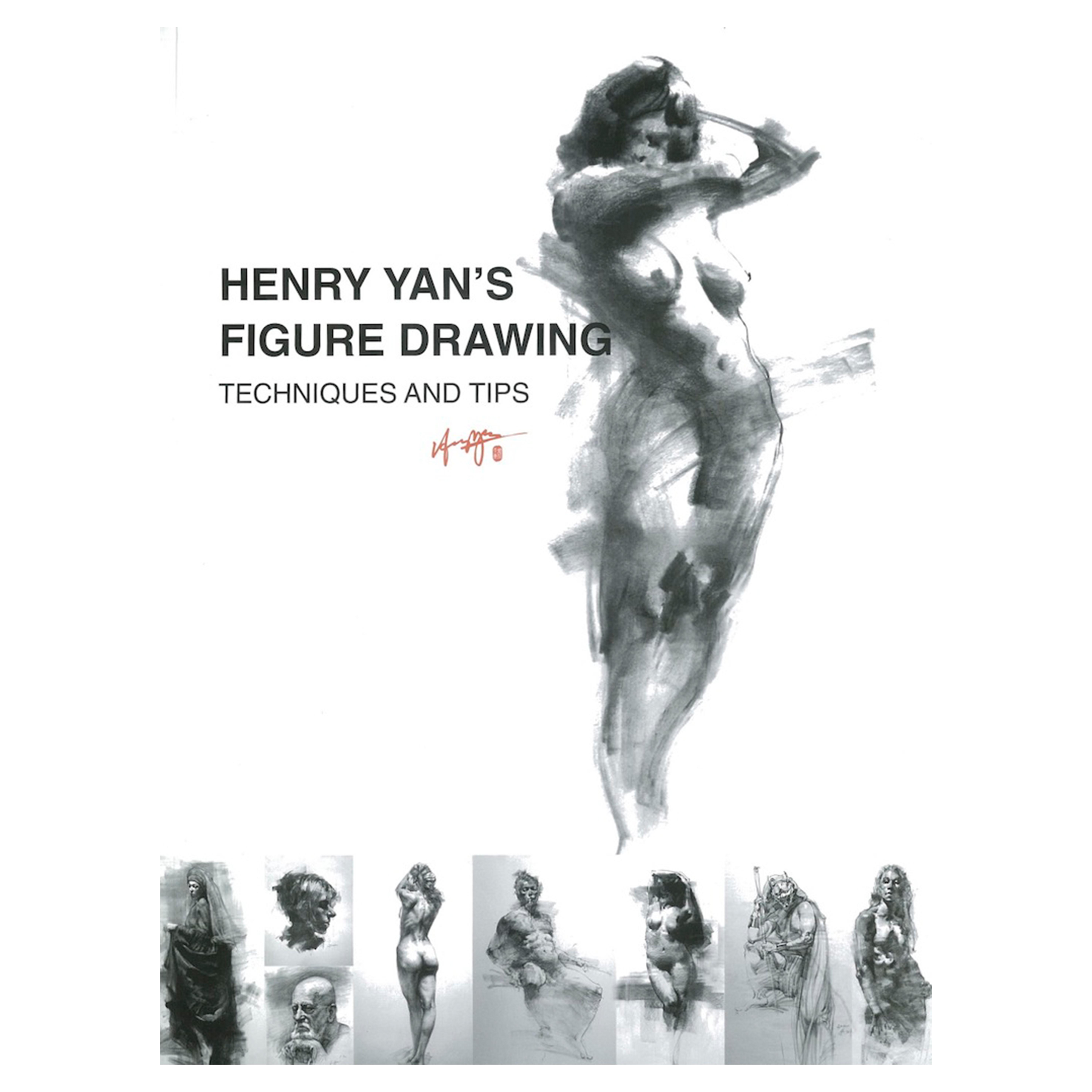 5906x5906 Henry Yan's Figure Drawing Techniques And Tips London Art Shop - Fine Drawing