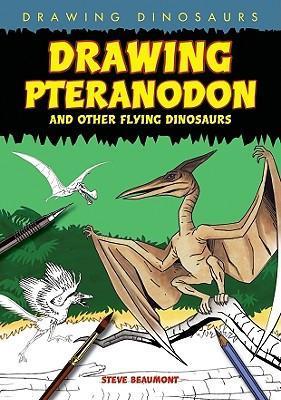 281x400 drawing pteranodon and other flying dinosaurs steve beaumont - Flying Dinosaurs Drawing