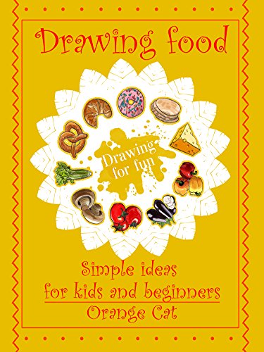 375x500 Drawing Food Simple Ideas For Kids And Beginners Drawing For Fun - Food Drawing For Kids