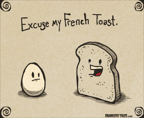 497x406 Excuse My French Toast - French Toast Drawing