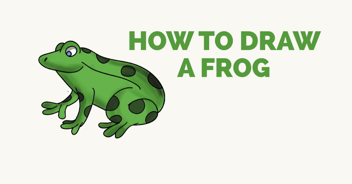 1200x628 How To Draw A Cartoon Frog In A Few Easy Steps Easy Drawing Guides - Frog Drawing