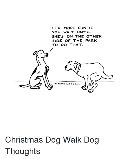 500x610 it's more fun if you wait until she's on the other side - Funny Christmas Drawings