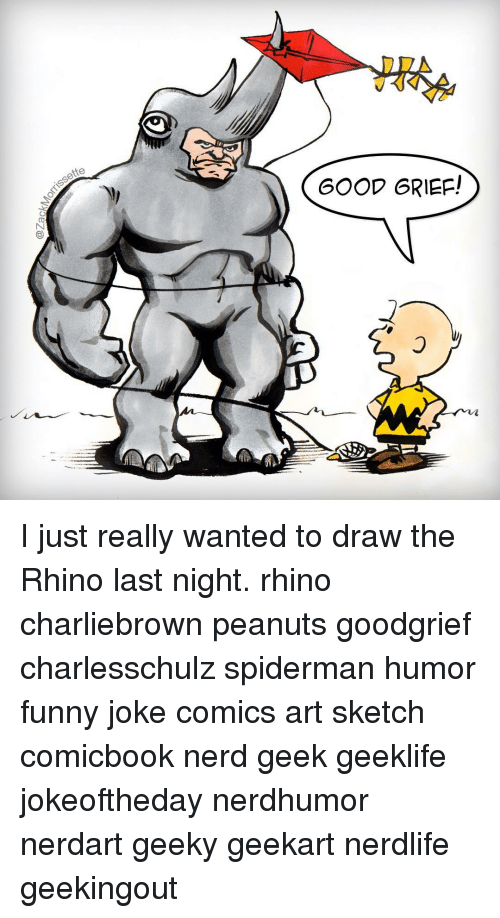500x918 good grief! i just really wanted to draw the rhino last night - Funny Drawing Jokes