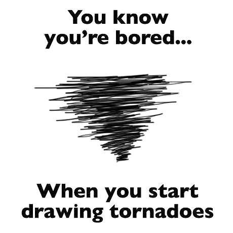 460x460 When You're Too Bored - Funny Drawing Quotes
