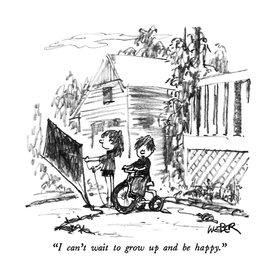 899x894 i can't wait to grow up and be happy drawing - Grow Drawing