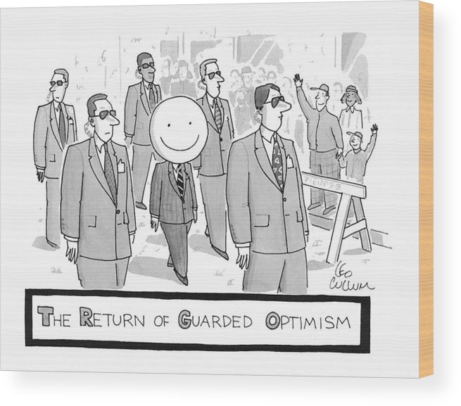 655x577 the return of guarded optimism wood print - Guarded Drawing