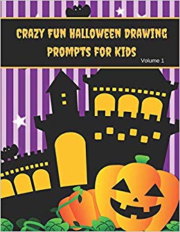 260x336 crazy fun halloween drawing prompts for kids volume halloween - Halloween Drawing Prompts