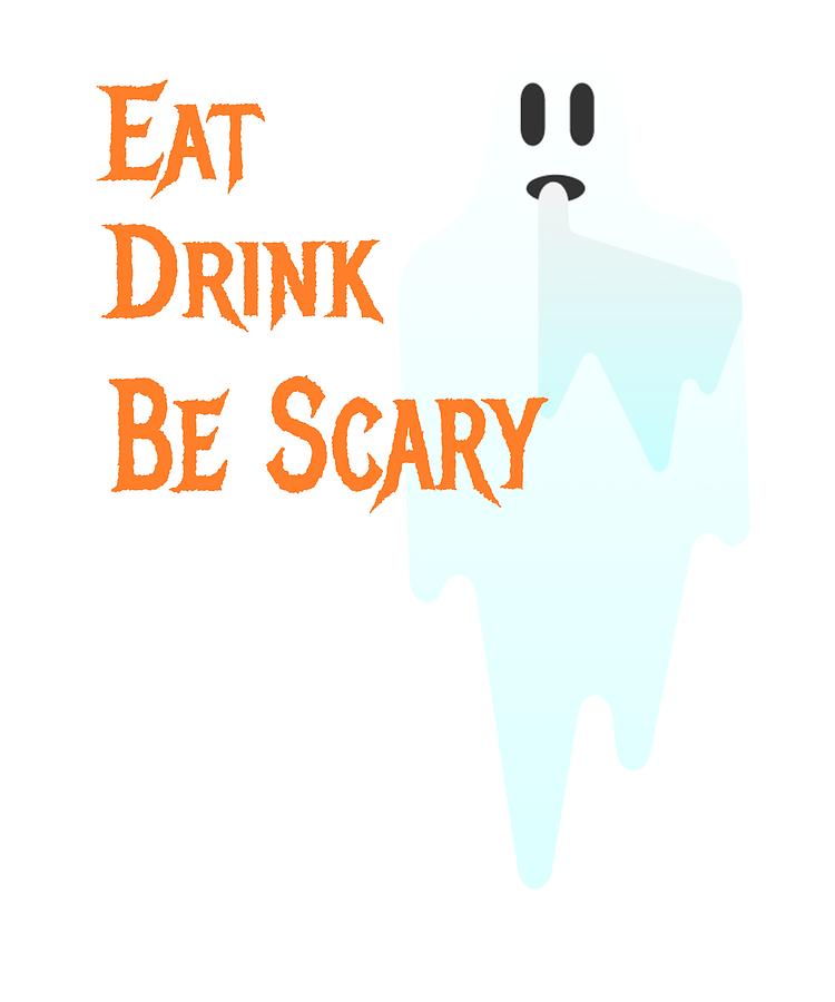 750x900 Spooky Halloween Ghost Eat Drink Be Scary Drawing - Halloween Ghost Drawing