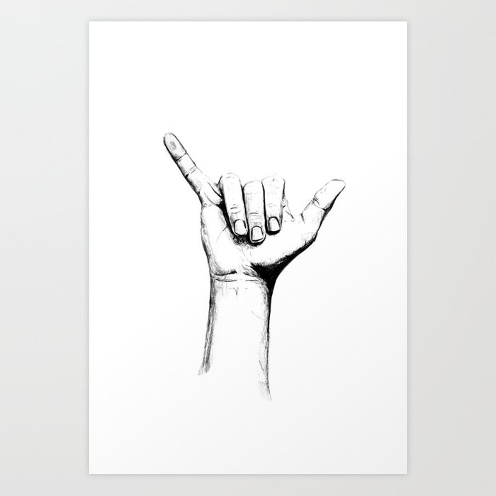 700x700 Hang Loose Art Print - Hang Loose Drawing