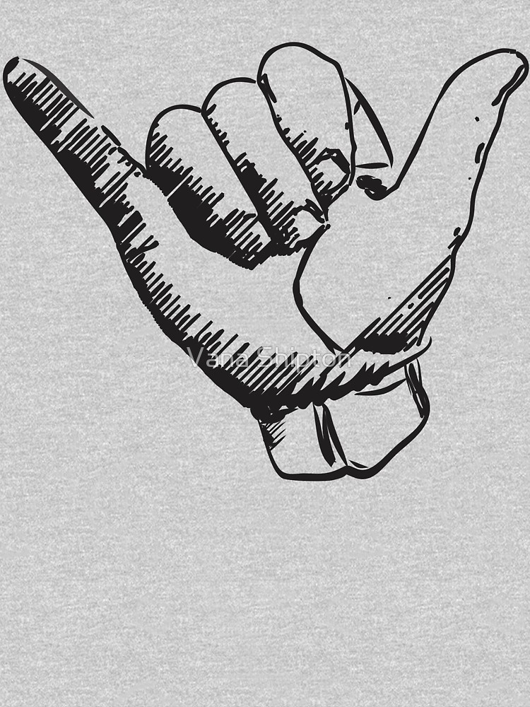 750x1000 Hang Loose T Shirt - Hang Loose Drawing