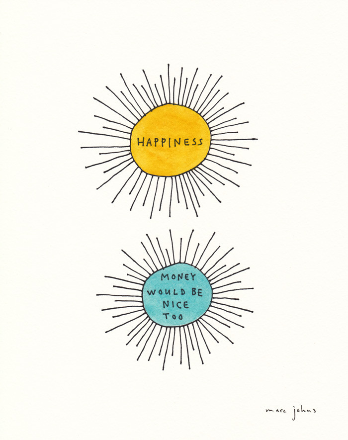 700x885 happiness money would be nice too - Happiness Drawing