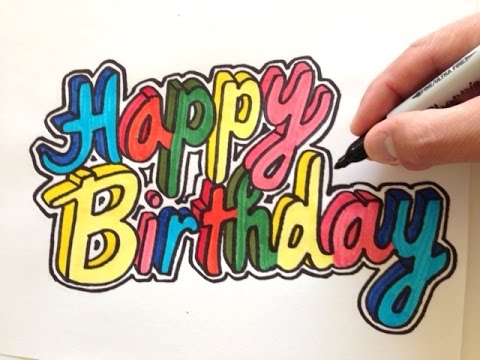 480x360 How To Draw Happy Birthday In Colored Letters With Border - Happy Birthday Drawing Text
