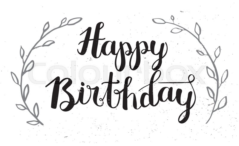800x489 Happy Birthday Hand Drawn Calligraphy Stock Vector Colourbox - Happy Birthday Line Drawing