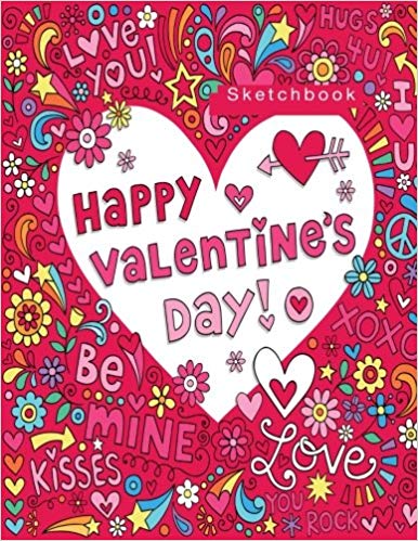 386x499 Happy Valentine's Day Blank Sketchbook, Pages, White Paper - Happy Valentines Day Drawings
