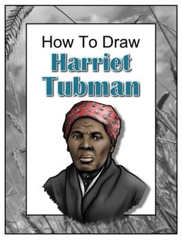 266x350 How To Draw Harriet Tubman African American History Harriet - Harriet Tubman Drawing