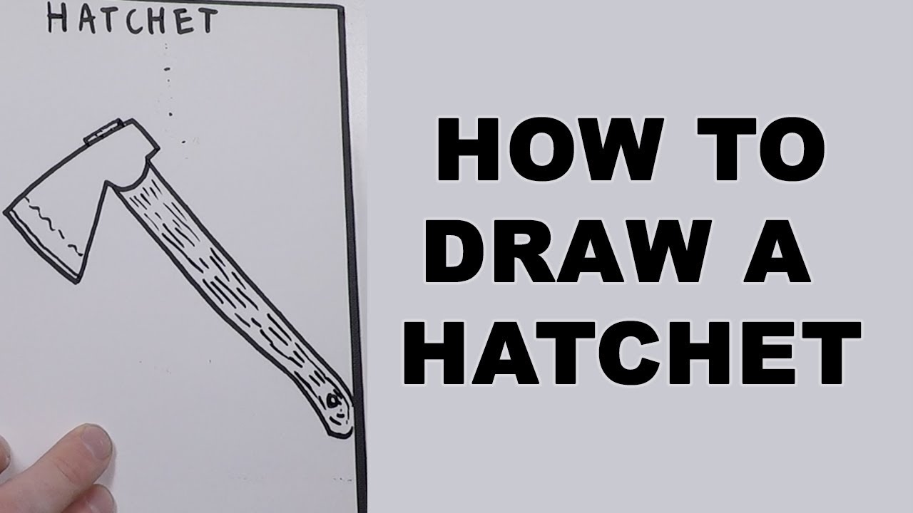1280x720 how to draw a hatchet - Hatchet Drawing