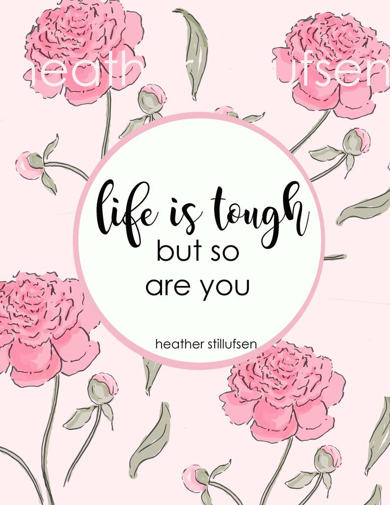 794x1028 floral art life is tough peony art heather stillufsen etsy - Heather Flower Drawing