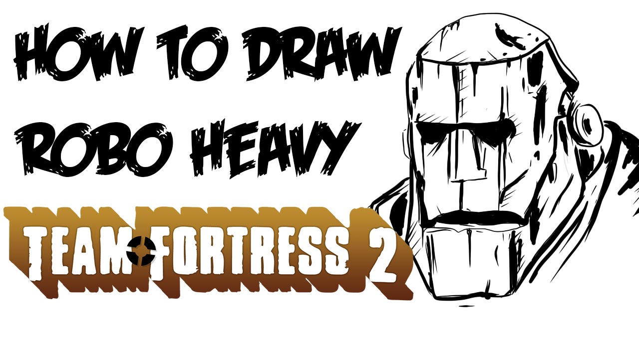 1280x720 how to draw robo heavy - Heavy Drawing