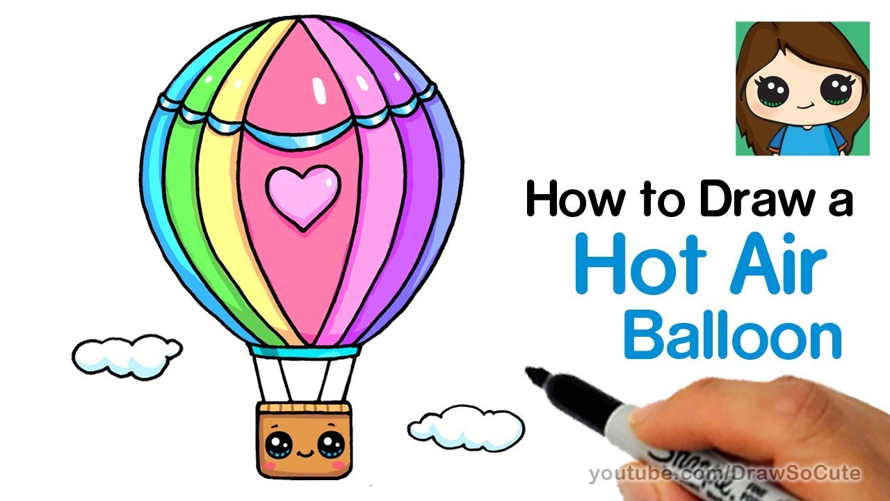 1280x720 How To Draw A Hot Air Balloon Cute Easy - Hot Air Balloon Drawing