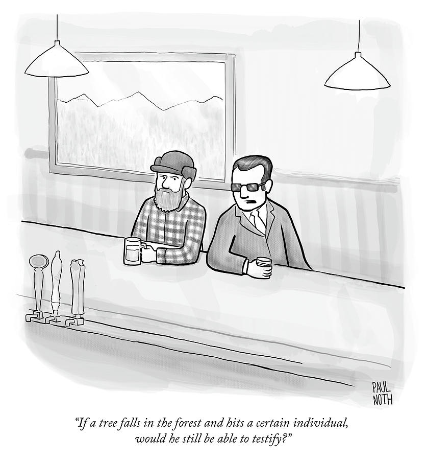 837x900 if a tree falls in the forest and hits a certain individual - Individual Drawing