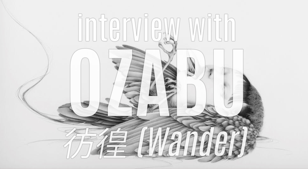 1000x548 Interview With Ozabu - Interview Drawing