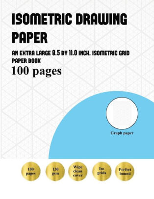 314x406 Isometric Drawing Paper An Extra Large - Isometric Drawing Pad