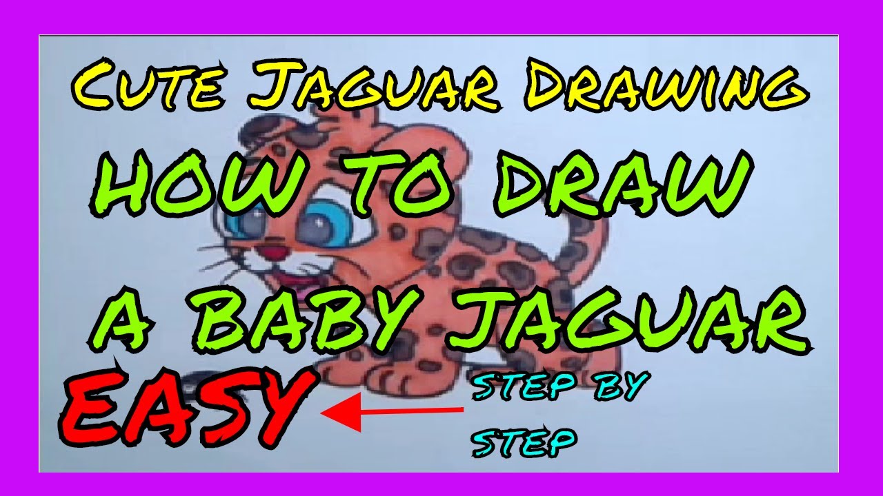 1280x720 aldo's drawing how to draw a baby jaguar cute cartoon drawings - Jaguar Cartoon Drawing