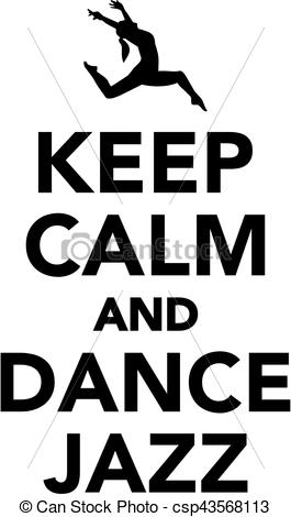 265x470 Keep Calm And Dance Jazz - Jazz Dance Drawing