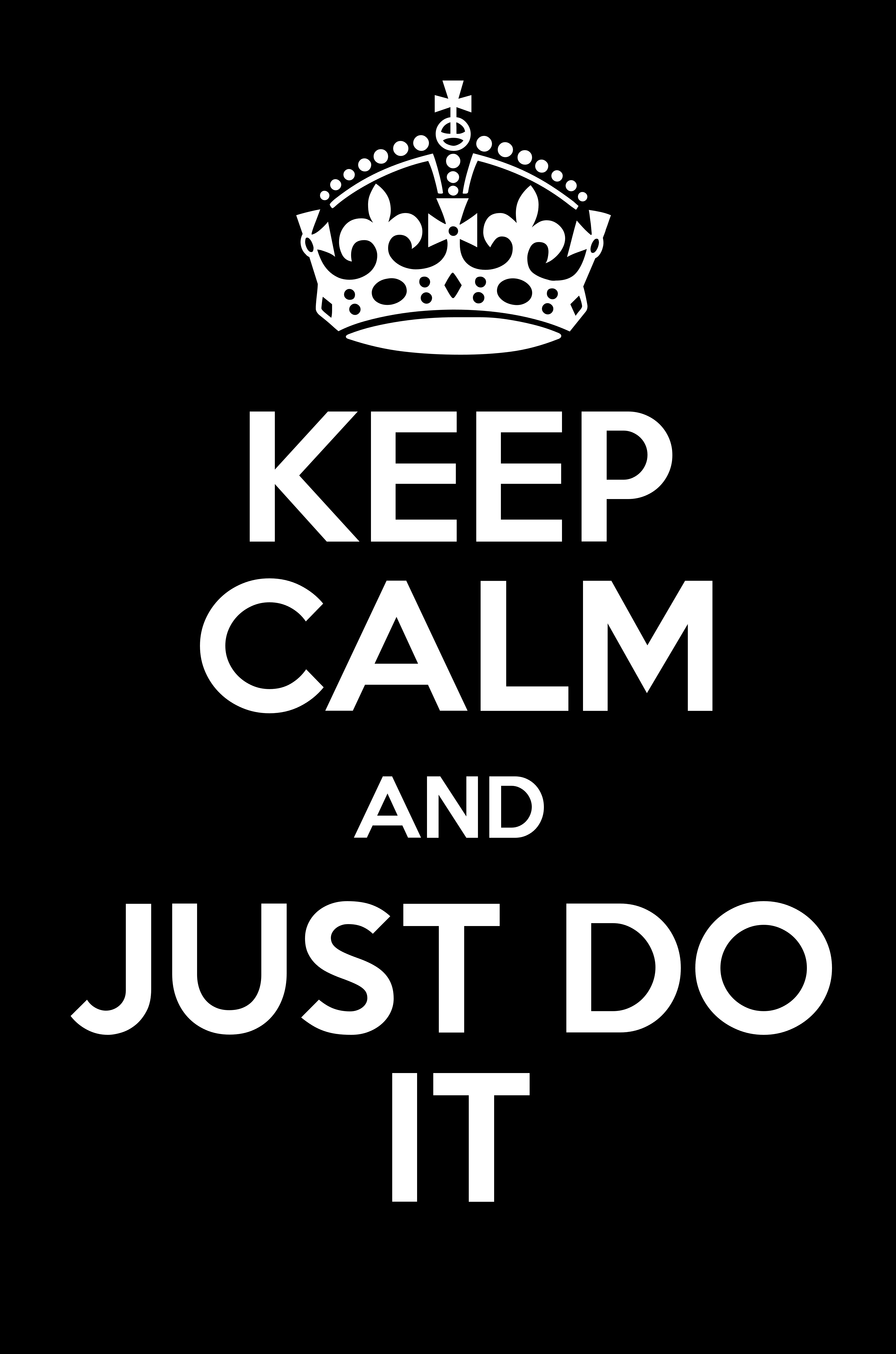 3710x5600 keep calm and just do it - Just Do It Drawing