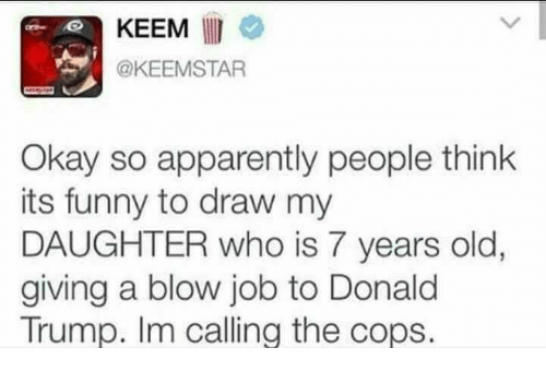 500x341 okay so apparently people think its funny to draw my daughter who - Keemstar Daughter Drawing