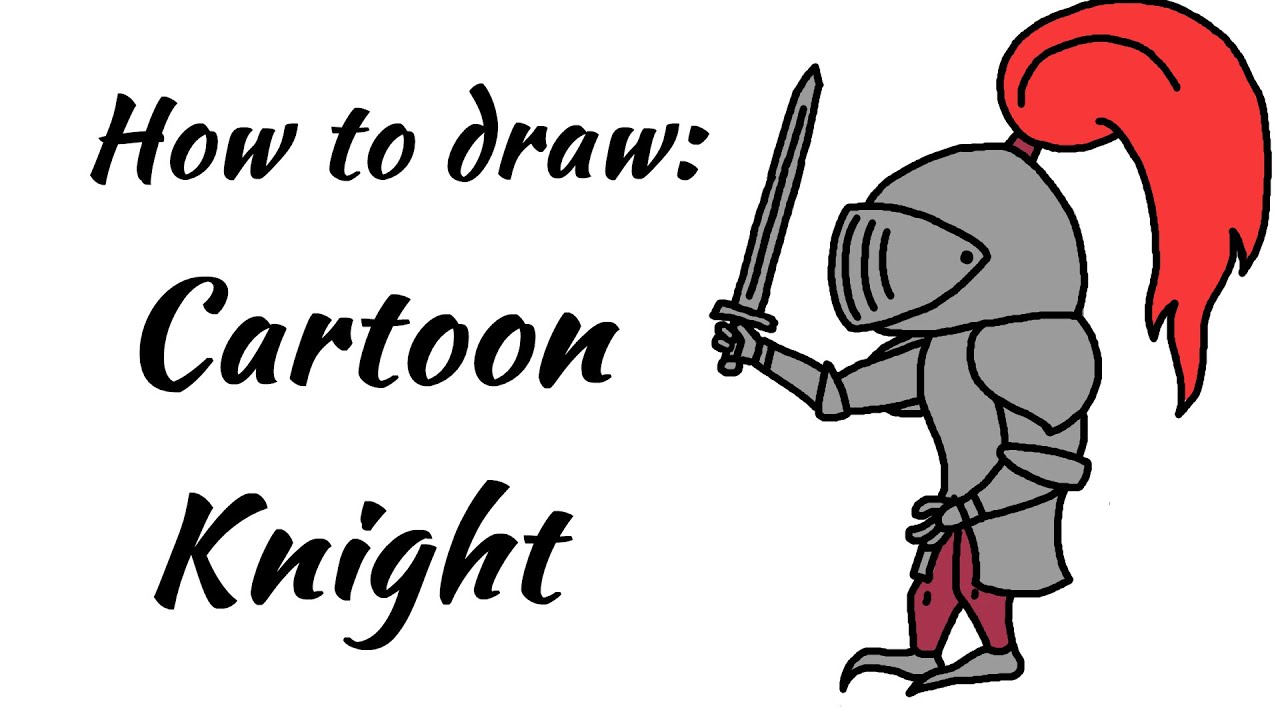 1280x720 How To Draw A Cartoon Knight - Knight Cartoon Drawing
