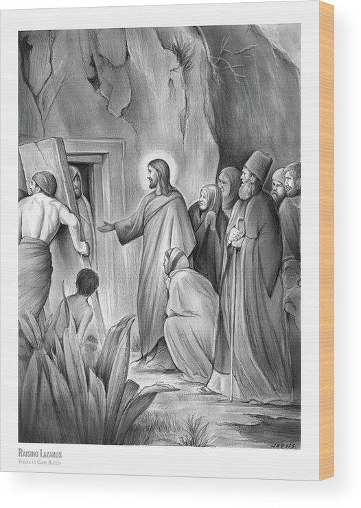 526x740 Raising Lazarus Wood Print - Lazarus Drawing