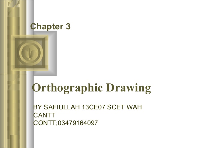 638x479 orthographic drawing lecture of civil engineering drawing - Lecture Drawing