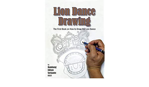 600x350 Lion Dance Drawing The First Book On How To Draw The Lion Dance - Lion Dance Drawing