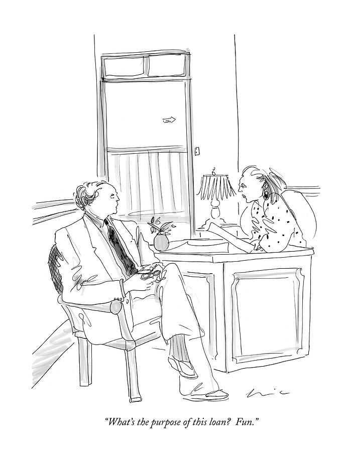 695x900 what's the purpose of this loan fun drawing - Loan Drawing