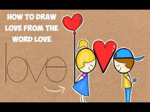 480x360 word drawing how to draw love from the word love - Love Word Drawing