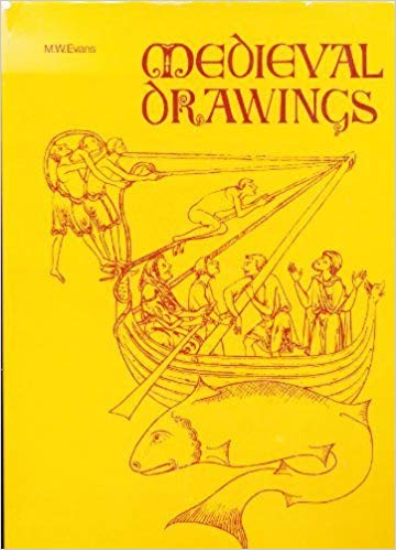 360x499 Medieval Drawings M W Evans, Profusely Illustrated - Medieval Drawings