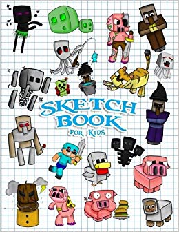 260x336 Sketchbook For Kids Practice How To Draw Book, Pages Of X - Minecraft Cartoon Drawings
