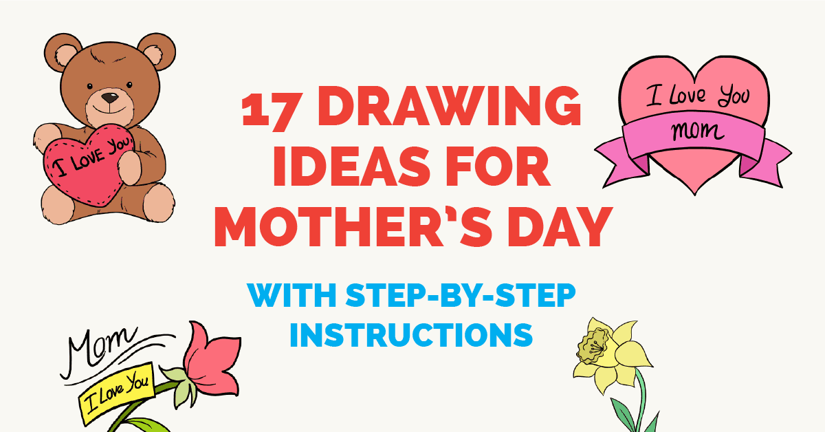 1200x628 Drawing Ideas For Mother's Day - Mothers Day Drawing Pictures