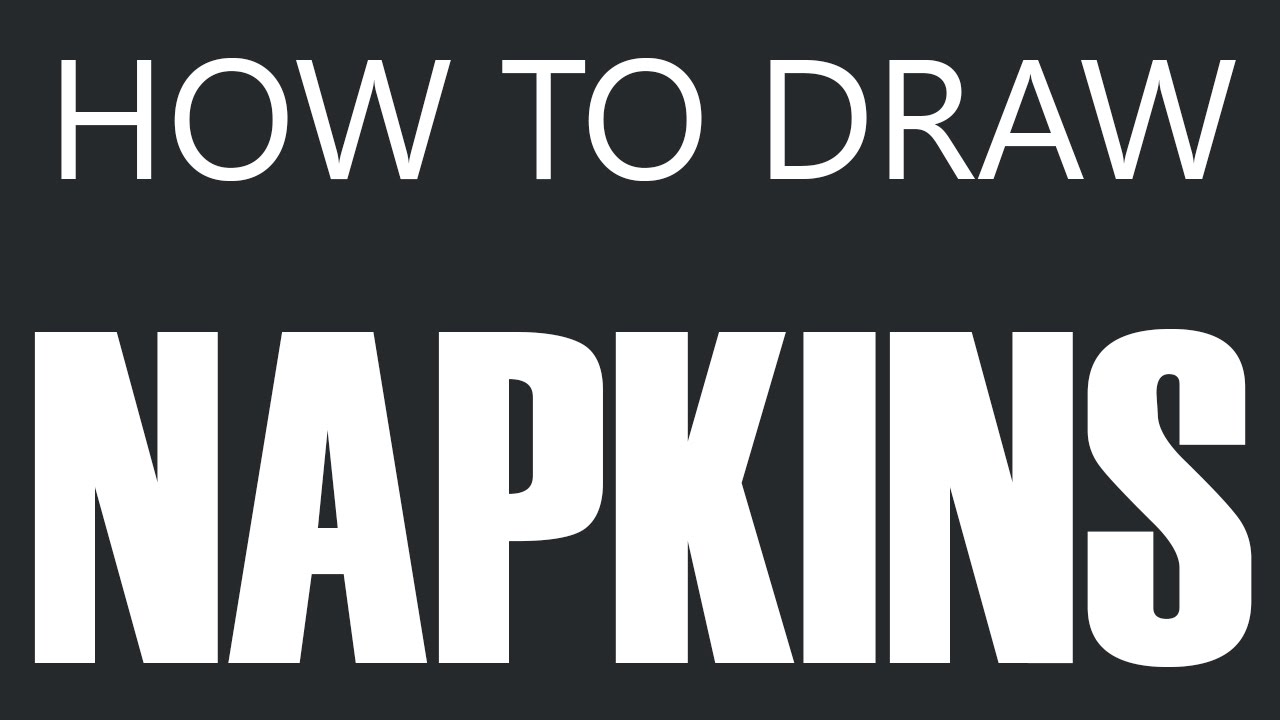 1280x720 how to draw a napkin - Napkin Drawing