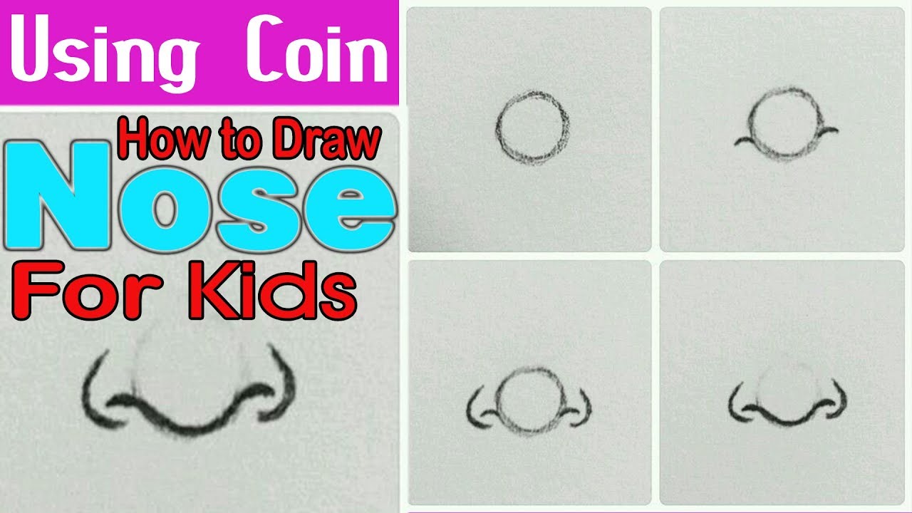 Nose Drawing For Kids at PaintingValley.com | Explore ...