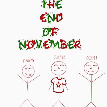 360x360 the end of november drawings t shirt - November Drawings