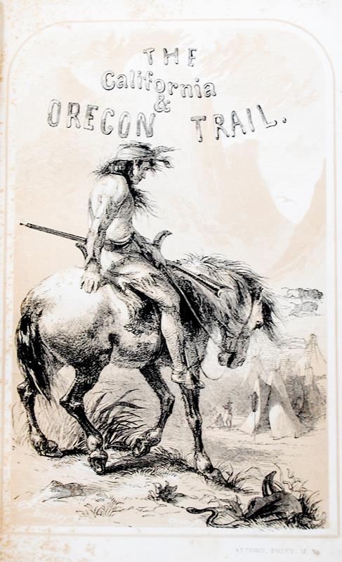 487x800 The California And Oregon Trail Francis Parkman First Edition - Oregon Trail Drawing