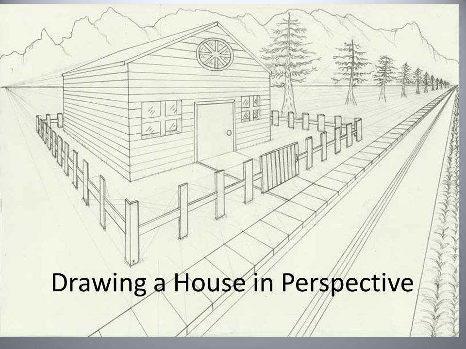 960x720 drawing a house in perspective examples of our next project - Perspective Drawing House