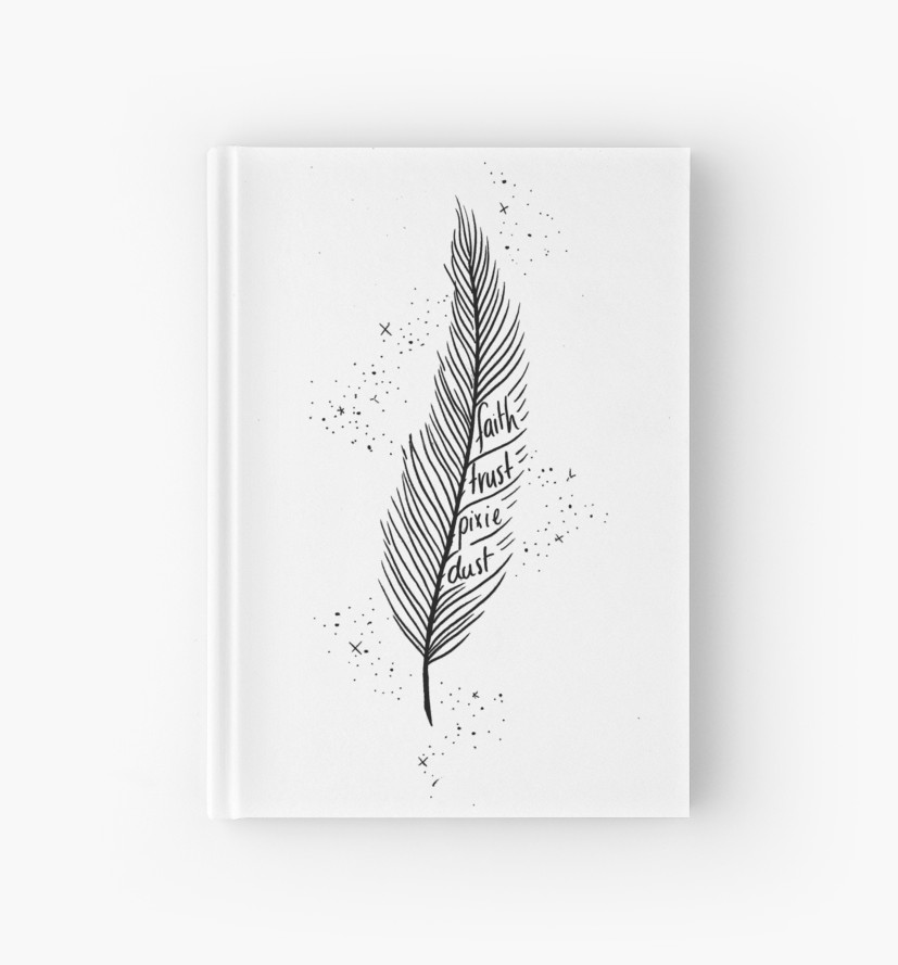 827x889 Faith, Trust, Pixie Dust Hardcover Journals - Pixie Dust Drawing