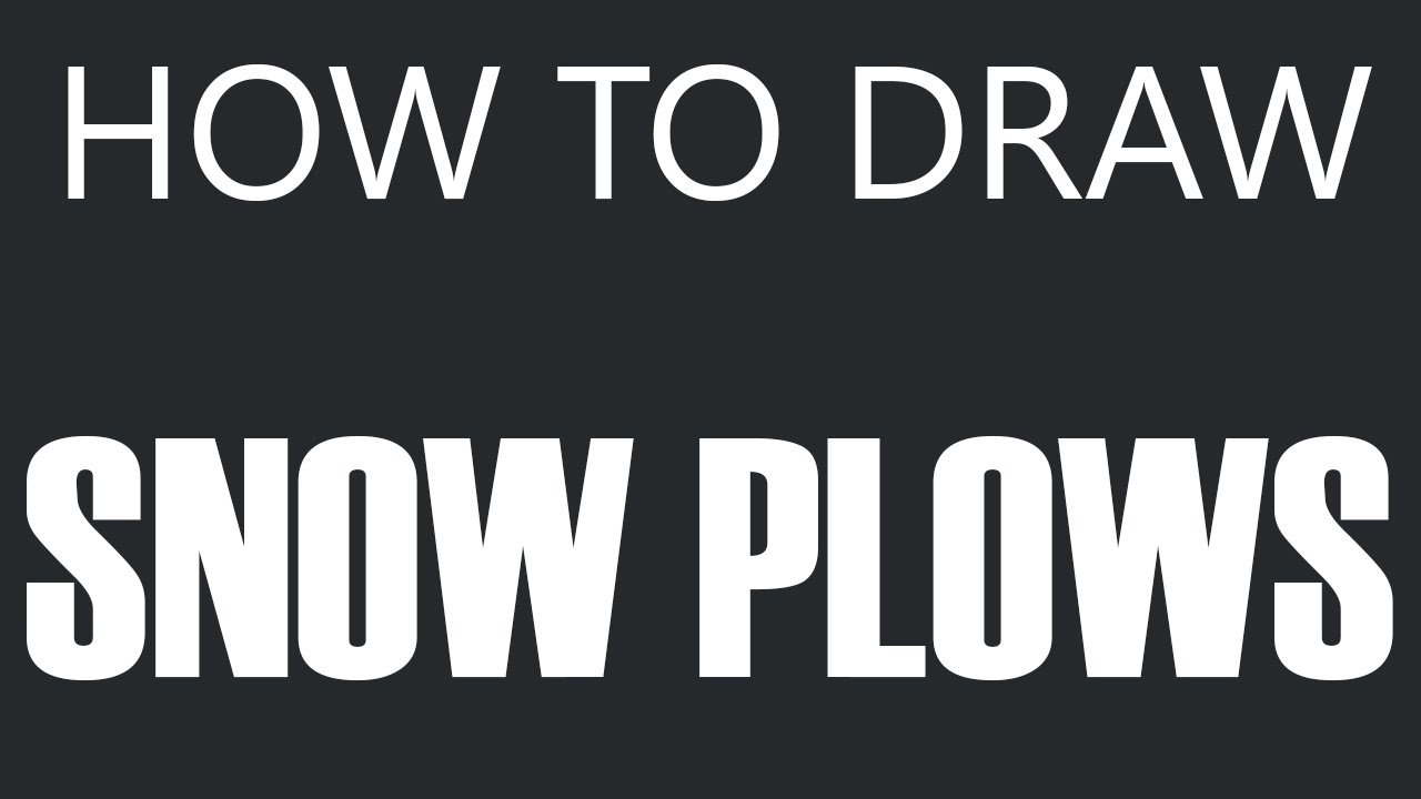 1280x720 How To Draw A Snow Plow - Plow Drawing